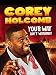 Corey Holcomb: Your Way Ain't Working