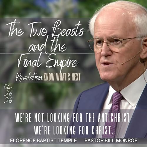 The Two Beasts and the Final Empire | Revelation 13