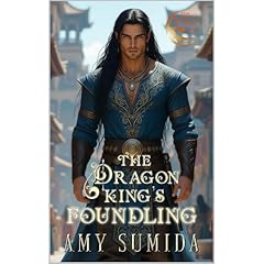 The Dragon King's Foundling Audiolibro Por Amy Sumida arte de portada