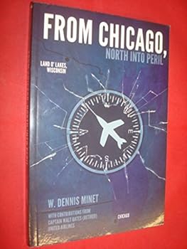 Unknown Binding From Chicago, North into Peril Book