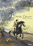 Cheval Caillou