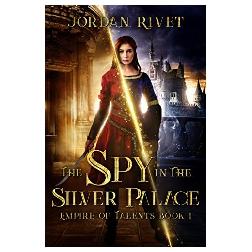 The Spy in the Silver Palace (Empire of Talents Book 1) (English Edition)