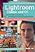 Produktbild Lightroom Classic und CC: Schritt für Schritt zu professionellen Ergebnissen. Mit Workshops zu allen wichtigen Funktionen und Fotogenres. Extra: Wichtige Tastenkürzel auf einen Blick!