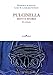 Pulcinella. Mito E Storia - 3
