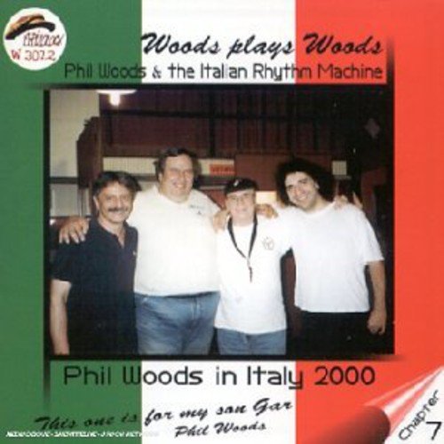 Woods Plays Woods [Audio CD] Phil Woods and John Coates Jr.