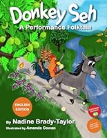 Donkey Seh - English Edition: A Performance Folktale 9768332913 Book Cover
