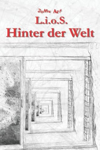 Preisvergleich Produktbild L.i.o.S. Hinter der Welt