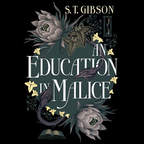 An Education in Malice