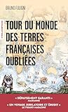 weiler la tour terrain de foot  Tour du monde des terres françaises oubliées