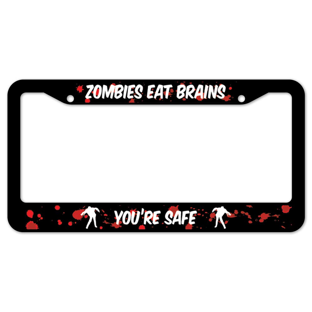SignMission Zombies Eat Brains You're Safe Plastic Frame, Tag Holder 12" X 6" Fits Any Car, Truck, SUV, RV, or Trailer | Made in The USA, License Plate Cover