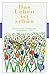 Produktbild Das Leben ist schön: Ein literarischer Verführer für ein glückliches Leben (Fischer Klassik)