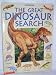 The Great Dinosaur Search (Great Searches)