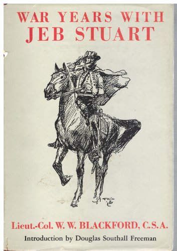 War years with Jeb Stuart, B0006AQNRI Book Cover