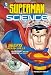 Seeing Through Walls: Superman and the Science of Sight (Superman Science)