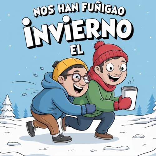El invierno: Musical Fronze, juegos ol&iacute;mpicos y cosas buenas del fr&iacute;o