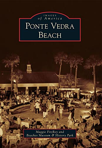 Ponte Vedra Beach (Images of America)