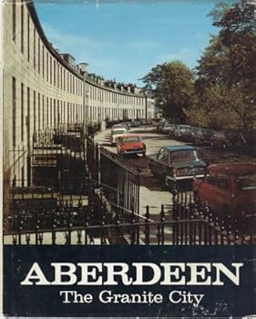Hardcover Aberdeen The Granite City Book