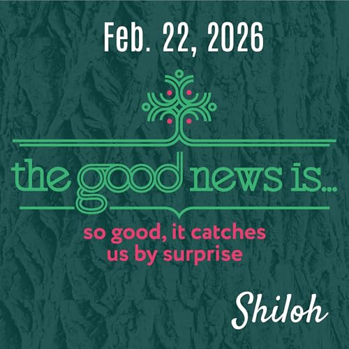 Shiloh Online Worship - Feb. 22, 2026