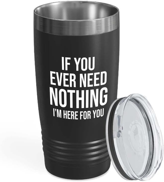 Sarcasm Black Edition - Vaso vikingo de 20 onzas  Si alguna vez no necesitas nada, estoy aquí para ti  Divertido compañero de trabajo humorístico