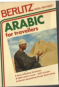Paperback Berlitz Arabic for Travellers (Berlitz Phrase Book) (English and Arabic Edition) Book