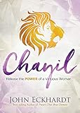Chayil: Release the Power of a Virtuous Woman