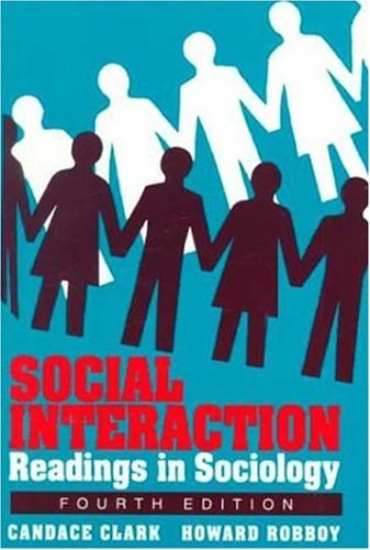 Social Interaction: Readings in Sociology