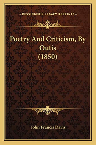 Poetry And Criticism, By Outis (1850)