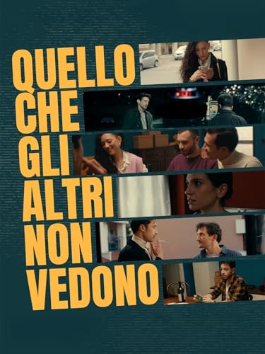 Quello che gli altri non vedono