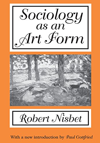 Sociology as an Art Form English Edition livre sociologie Robert Nisbet