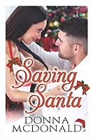 Saving Santa 1729251579 Book Cover