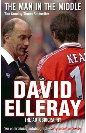 [(The Man in the Middle)] [ By (author) David Elleray ] [December, 2005]