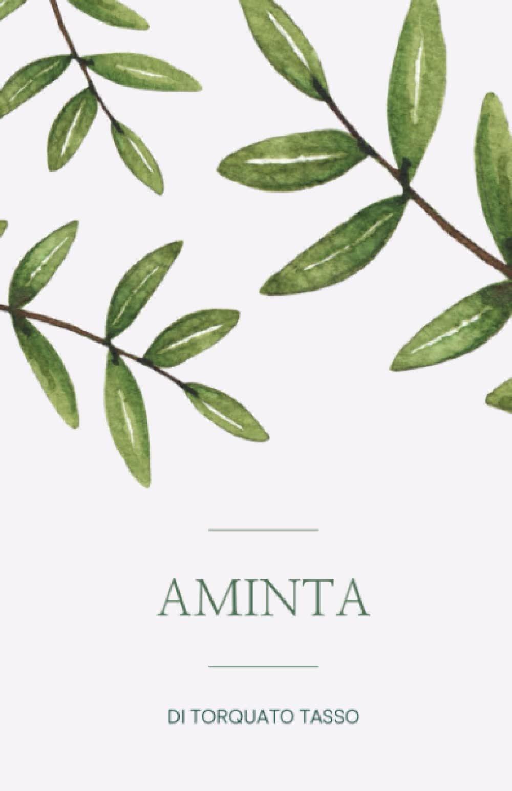 Aminta - Torquato Tasso