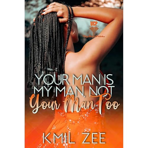 Your Man is My Man, Not Your Man Too by Kmil Zee episode artwork