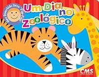 Um Dia No Zoologico - Coleção Flip-Flap 8586889822 Book Cover