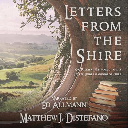 Letters from the Shire Audiolibro Por Matthew J. Distefano arte de portada