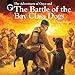Produktbild The Adventures of Onyx and The Battle of the Bay Class Dogs