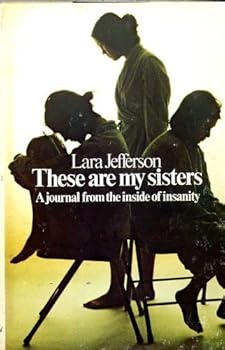 Hardcover These are my sisters;: An "insandectomy." Book