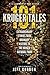 101 Kruger Tales: Extraordinary stories from ordinary visitors to the Kruger National Park