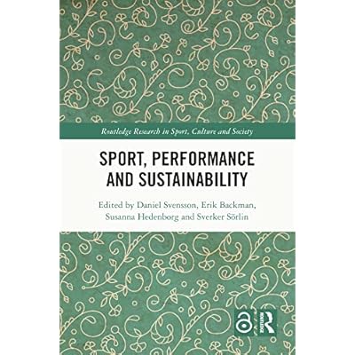 Sport, Performance and Sustainability