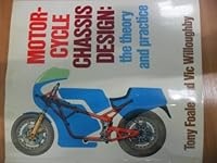 Motorcycle Chassis Design: The Theory and Practice 085045560X Book Cover