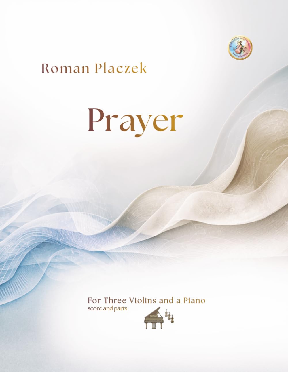 “Prayer” for Three Violins and a Piano (BumbleBee Notes Music Publishing Legacy Edition)