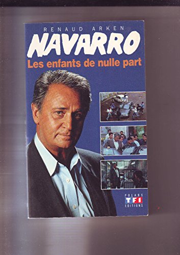 Navarro : Les enfants de nulle part