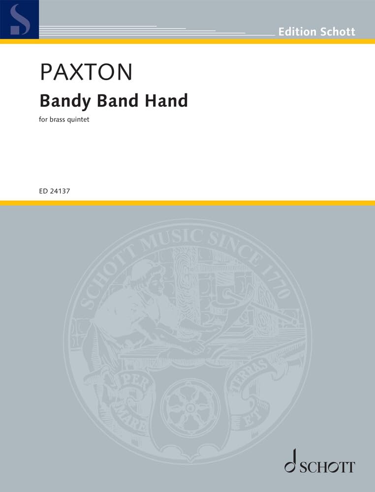 Bandy Band Hand: for brass quintet. 2 trumpets, horn, trombone and tuba. Partition et parties.