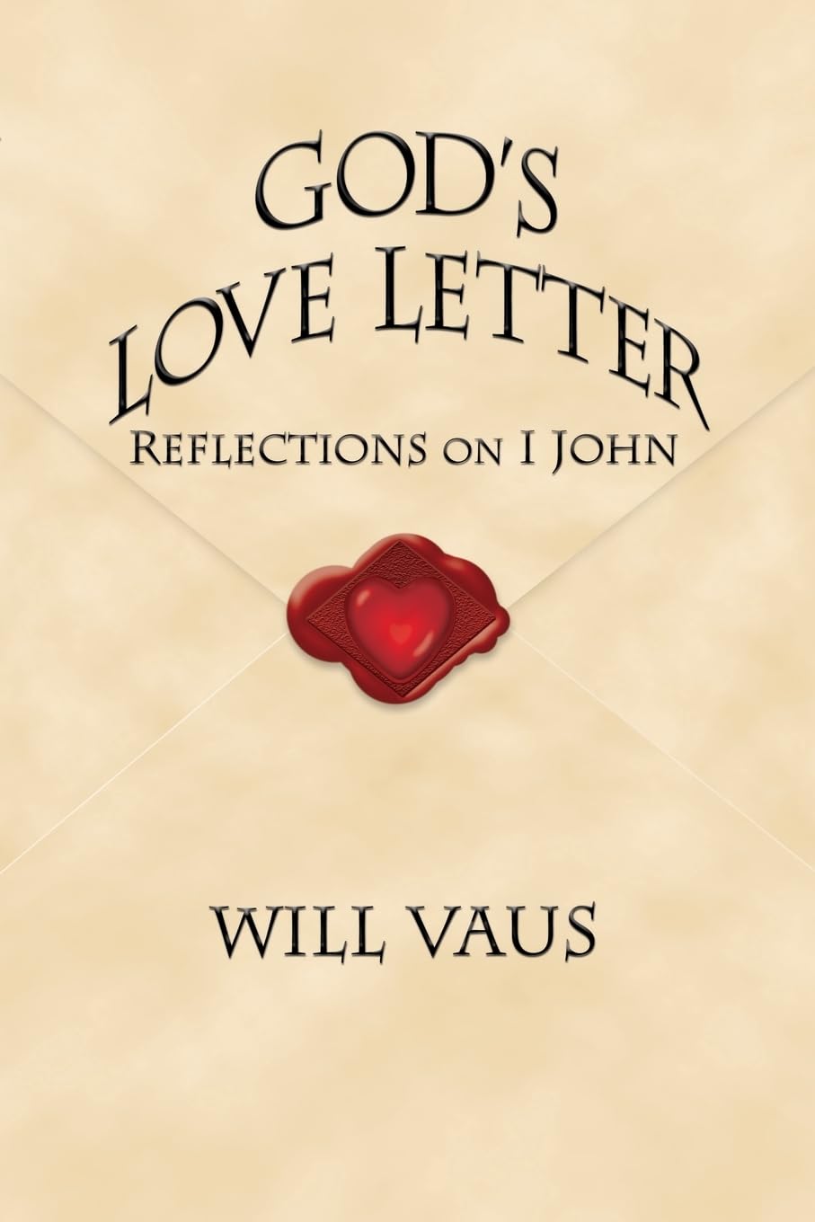 God's Love Letter: Reflections on I John