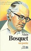 Alain Bosquet, un poète (INACTIF- FOLIO JUNIOR 1) 2070340546 Book Cover