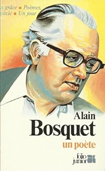 Paperback Alain Bosquet, un poète (INACTIF- FOLIO JUNIOR 1) [French] Book