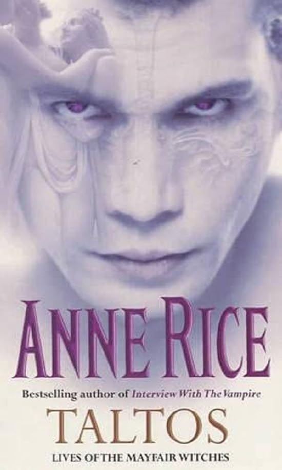 Arrow Taltos: Lives of the Mayfair Witches