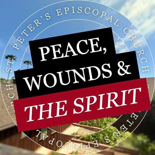 Pentecost Sunday: Peace, Wounds, and the Spirit That Sends Us