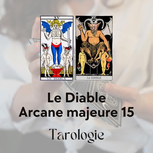 Le Diable : Regarder son ombre droit dans les yeux