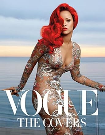 Vogue: The Covers (Updated Edition) Hardcover – Illustrated, 13 October 2017